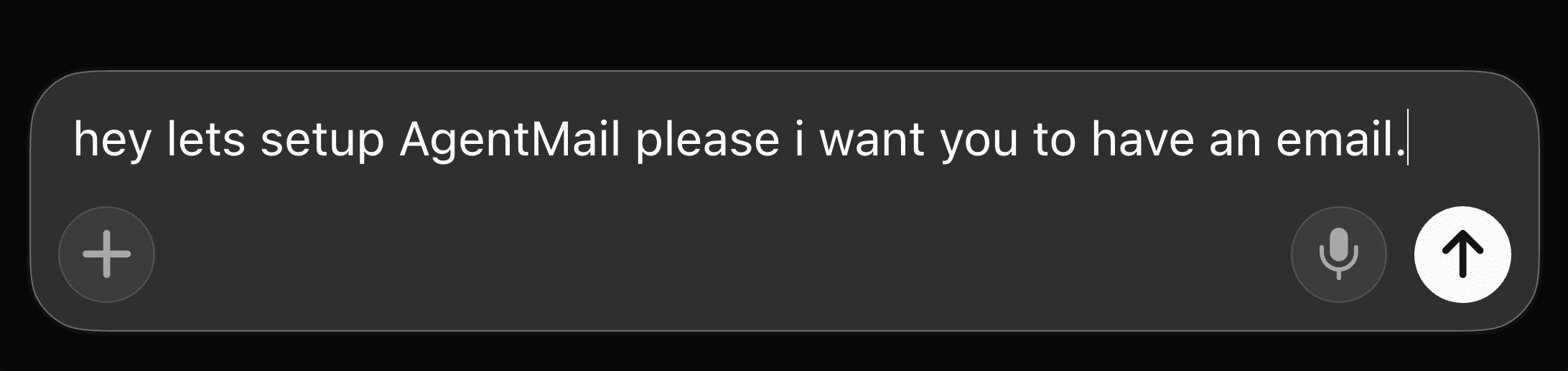 A message to Jimmy that reads "hey lets setup AgentMail please i want you to have an email."